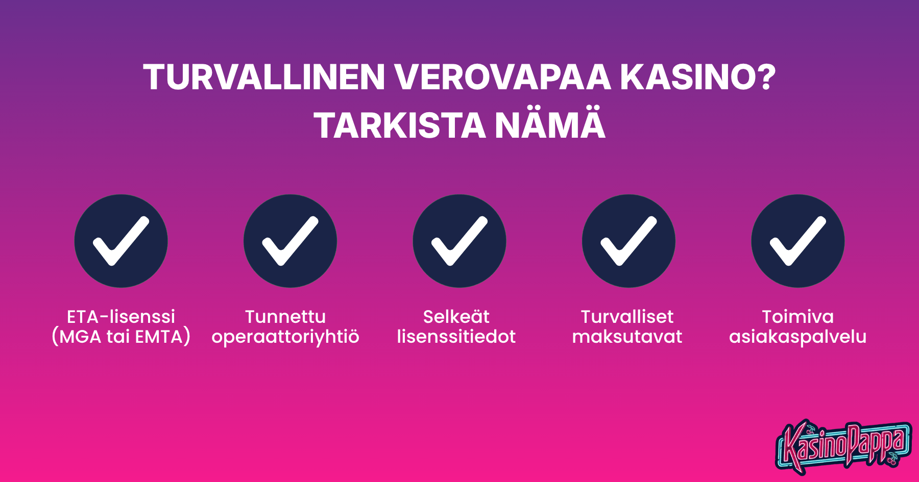 Asiat, joista tunnistaa turvalliset verovapaat kasinot